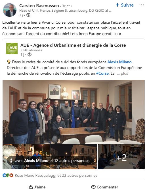 M. Carsten RASMUSSEN, Chef d’unité de la gestion du PO FEDER FSE à la Direction générale de la politique régionale a salué sur le réseau social professionnel Linkedin "l'excellent travail de l'AUE".